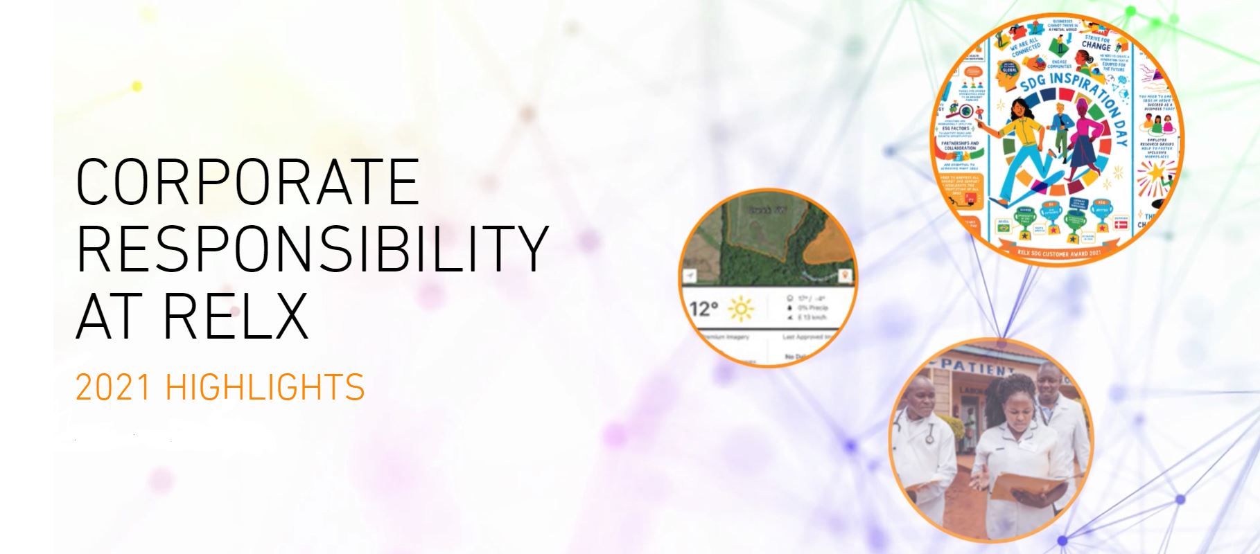 CORPORATE RESPONSIBILITY AT RELX, 2021 HIGHLIGHTS 